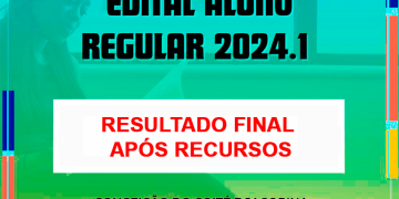 ADMINISTRATIVO 0035/2023 – RESULTADO FINAL APÓS RECURSOS DA SELEÇÃO ALUNO REGULAR DO PPGED 2024.1